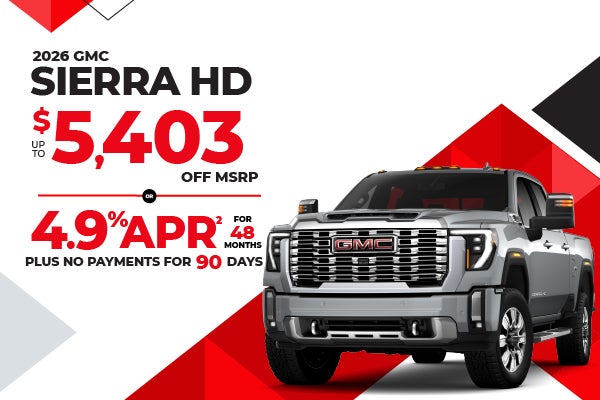 2026 GMC Sierra HD - up to $5403 off MSRP or 4.9% APR