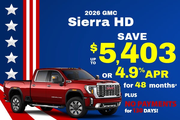 2026 GMC Sierra HD - up to $5403 off MSRP or 4.9% APR