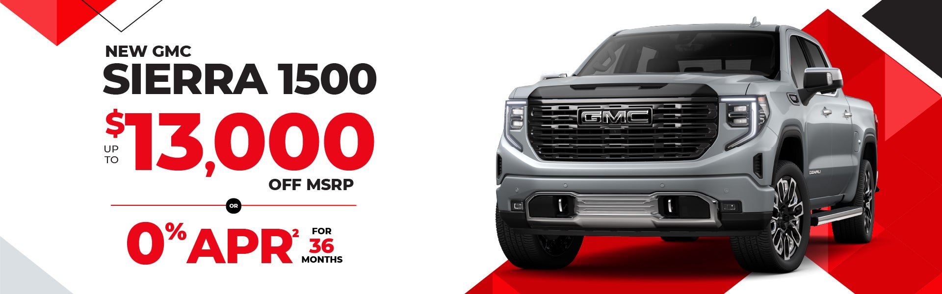 NEW GMC Sierra 1500 - save up to $13,000 or 0% APR